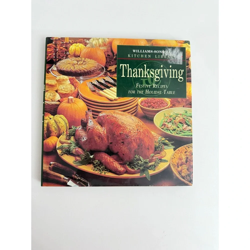 Williams-Sonoma Kitchen Library Thanksgiving Festive Recipes Cookbook Hardcover